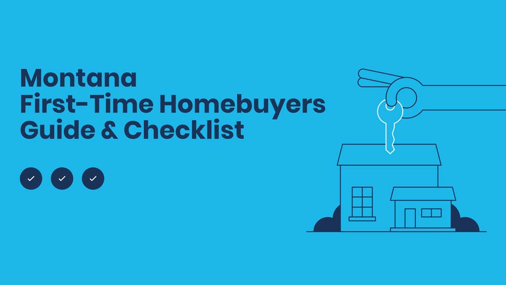 Montana First Time Homebuyers Guide